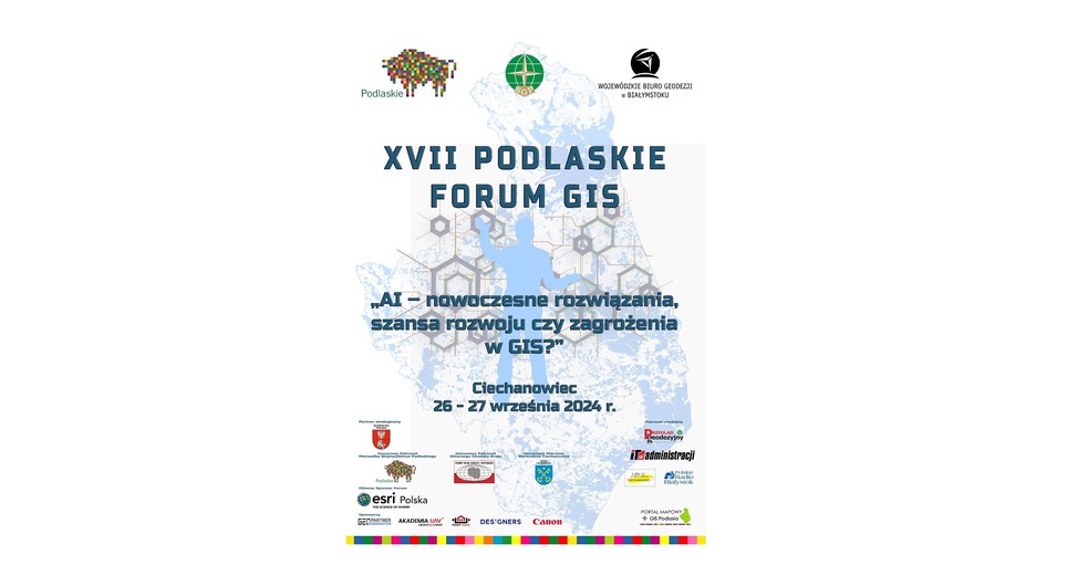 plakat XVII Podlaskiego Forum GIS